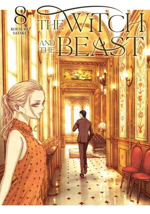 The Witch and the Beast, Vol. 8 by Kousuke Satake