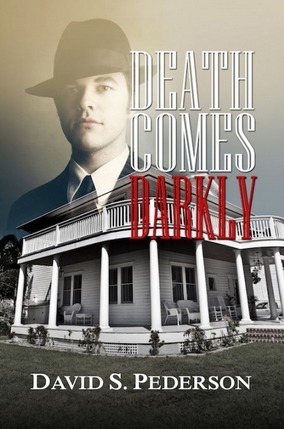 Death Comes Darkly by David S. Pederson