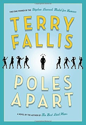 Poles Apart by Terry Fallis