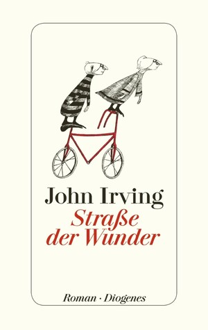 Straße der Wunder by John Irving