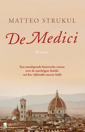De Medici by Matteo Strukul