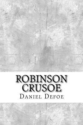 Robinson Crusoe by Daniel Defoe