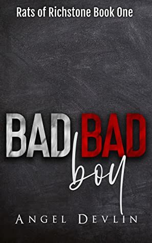 Bad Bad Boy by Angel Devlin