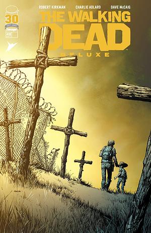 The Walking Dead Deluxe #48 by Robert Kirkman