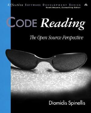 Code Reading: The Open Source Perspective [With CDROM] by Ross Venables, Diomidis Spinellis