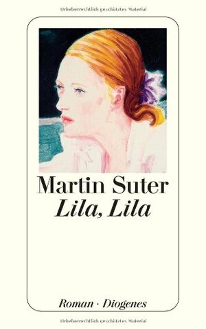 Lila, Lila by Martin Suter