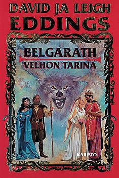 Belgarath - velhon tarina by Leigh Eddings, David Eddings