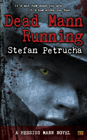 Dead Mann Running by Stefan Petrucha