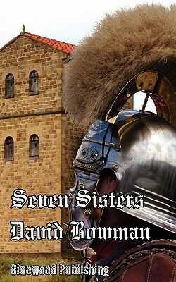 Seven Sisters by David Bowman