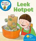 Oxford Reading Tree: Stage 3: More Floppy's Phonics Leek Hotpot by Annemarie Young, Roderick Hunt