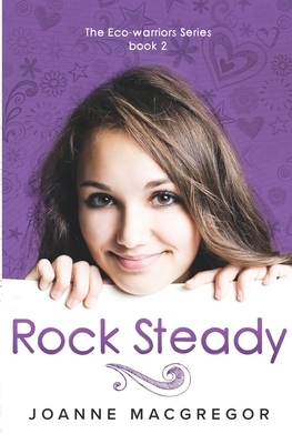 Rock Steady by Joanne Macgregor