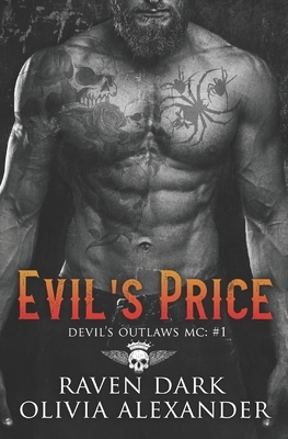 Evil's Price by Raven Dark, Olivia Alexander