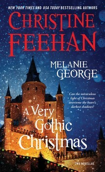 A Very Gothic Christmas by Christine Feehan, Melanie George