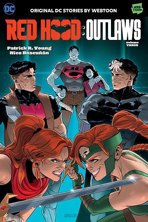 Red Hood: Outlaws Volume Three by Patrick R. Young