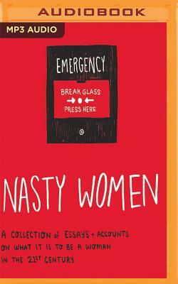 Nasty Women by Ren Aldridge, Katie Muriel, Heather McDaid (Editor), Laura Lam / L.R. Lam, Laura Jones (Editor)