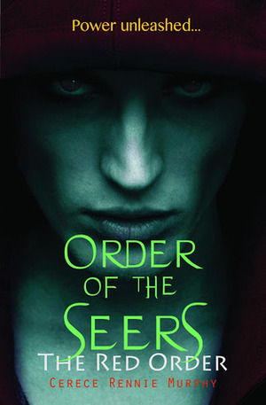 The Red Order by Cerece Rennie Murphy