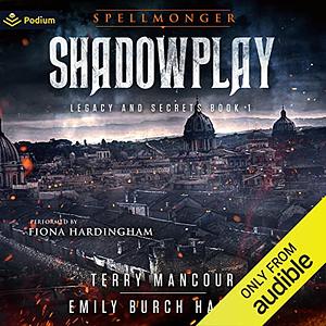 Shadowplay by Terry Mancour