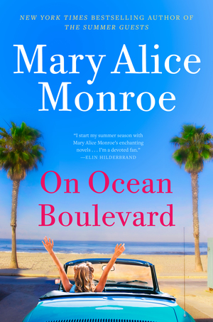 On Ocean Boulevard by Mary Alice Monroe