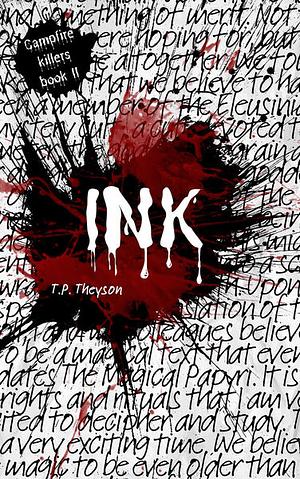 INK by T.P. Theyson