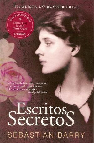 Escritos Secretos by Patricia Xavier, Sebastian Barry
