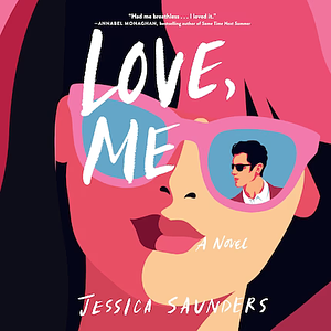 Love, Me by Jessica Saunders
