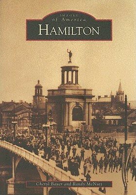 Hamilton by Randy McNutt, Cheryl Bauer