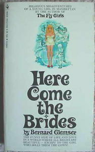 Here Come the Brides by Geraldine Napier, Bernard Glemser