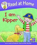 I Am Kipper by Roderick Hunt