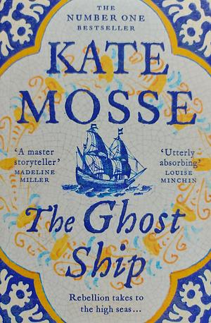 The Ghost Ship by Kate Mosse