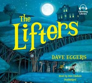 The Lifters by Dave Eggers