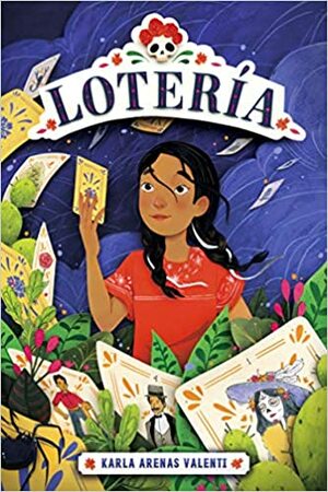 Lotería by Karla Valenti