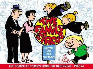 Family Circus, Vol. 1: 1960-1961 by Bil Keane
