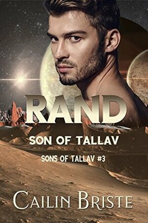 Rand: Son of Tallav by Cailin Briste