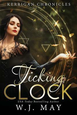 Ticking Clock by W.J. May