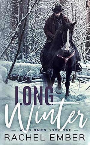 Long Winter by Rachel Ember