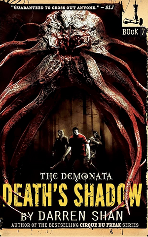 The Demonata #7: Death's Shadow by Darren Shan