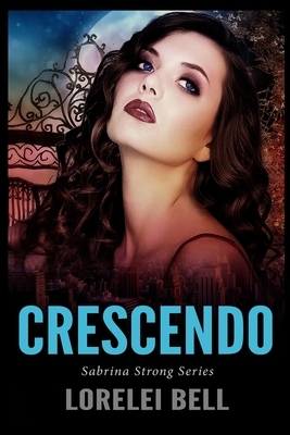 Crescendo by Lorelei Bell