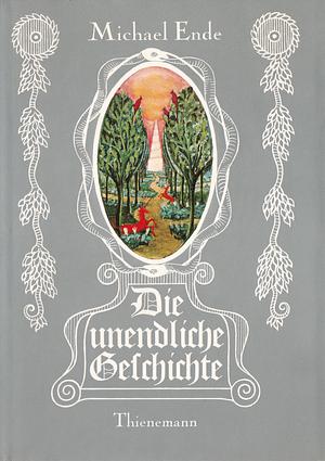 Die unendliche Geschichte by Michael Ende