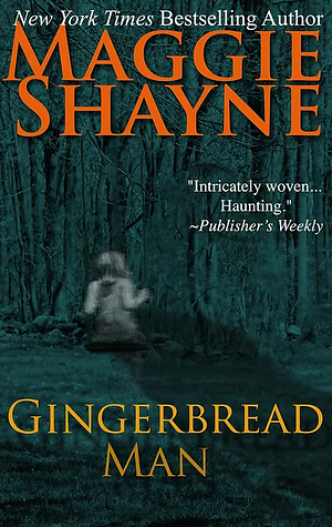 The Gingerbread Man by Maggie Shayne