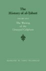 The History of Al-Tabari, Volume 26: The Waning of the Umayyad Caliphate by Muhammad Ibn Jarir Al-Tabari, Carole Hillenbrand