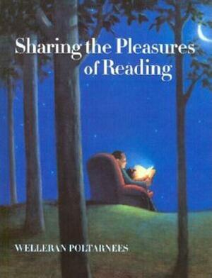 Sharing the Pleasures of Reading by Welleran Poltarnees