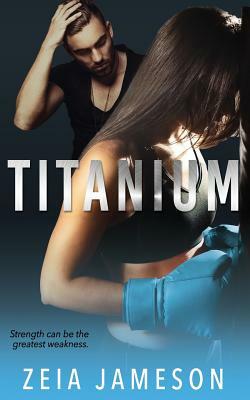 Titanium by Zeia Jameson