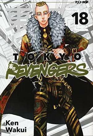 Tokyo Revengers vol. 18 by Ken Wakui