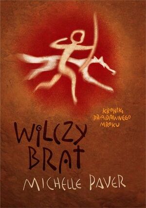 Wilczy brat by Michelle Paver