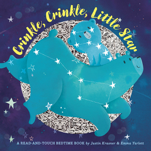 Crinkle, Crinkle, Little Star by Justin Krasner