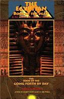 The Egyptian Book of the Dead &amp; the Ancient Mysteries of Amenta by Gerald Massey