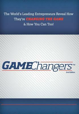 Gamechangers 2nd Edition by Jw Dicks, Nick Nanton