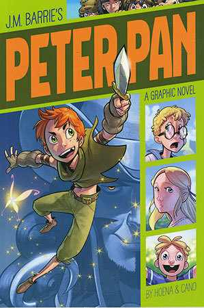 J.M. Barrie's Peter Pan: A Graphic Novel by Fernando Cano, Blake Hoena
