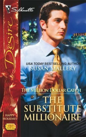 The Substitute Millionaire by Susan Mallery