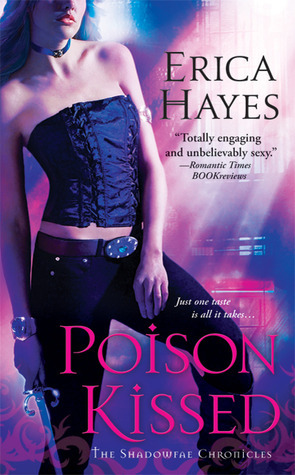 Poison Kissed by Erica Hayes
